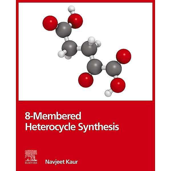 8-Membered Heterocycle Synthesis, Navjeet Kaur