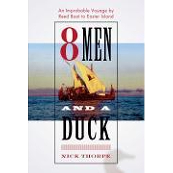 8 Men and a Duck, Nick Thorpe