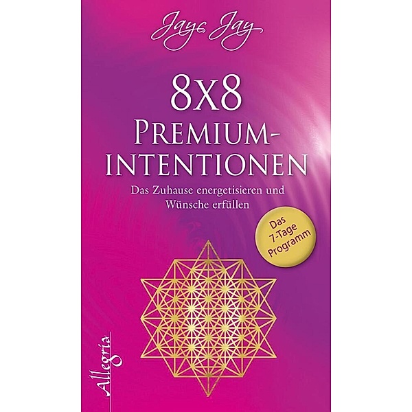 8 x 8 Premium-Intentionen, Jayc Jay