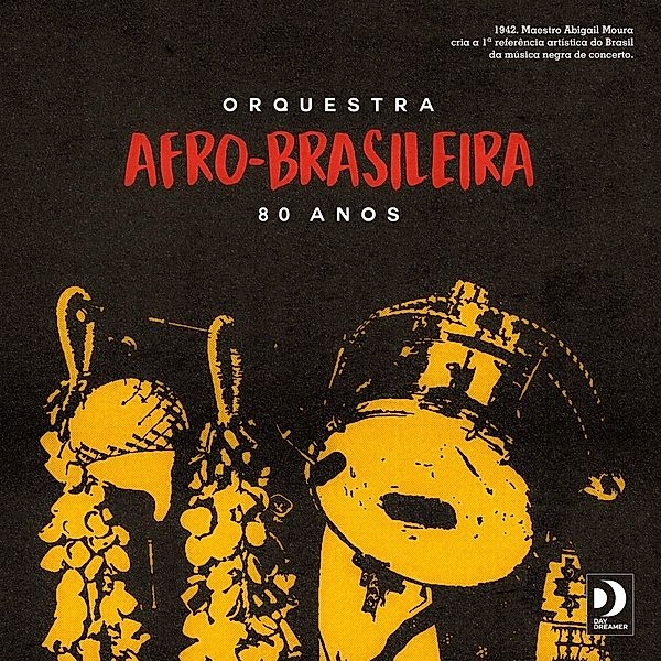 80 Anos, Orquestra Afro-brasileira