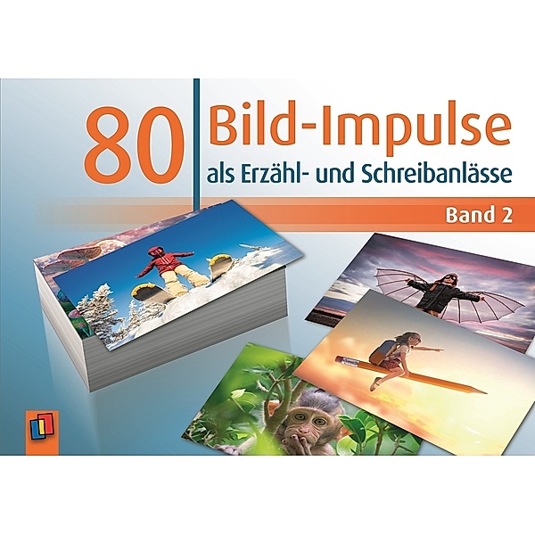 80 Bild-Impulse als Erzähl- und Schreibanlässe - Band 2.Bd.2