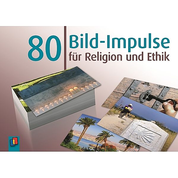 80 Bild-Impulse für Religion und Ethik, Redaktionsteam Verlag an der Ruhr