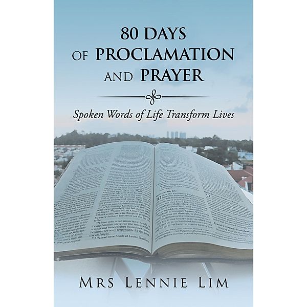 80 Days of Proclamation and Prayer, Mrs Lennie Lim