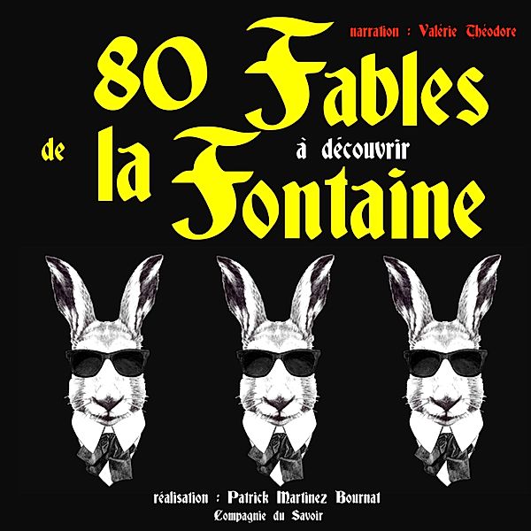 80 fables de La Fontaine à découvrir, Jean De La Fontaine