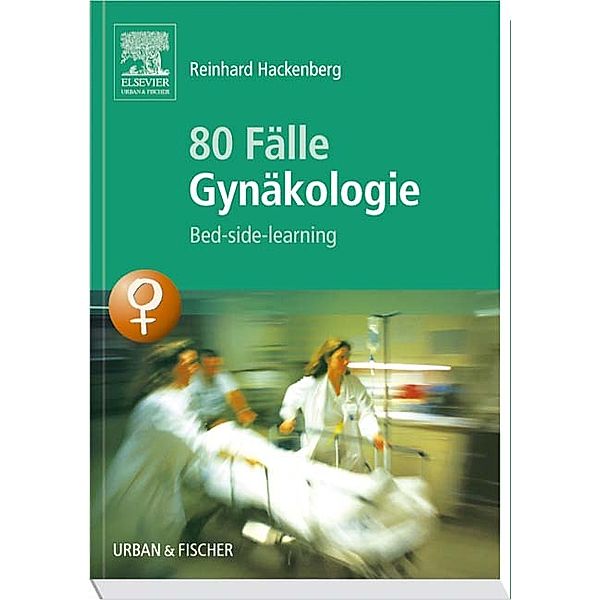 80 Fälle Gynäkologie, Reinhard Hackenberg