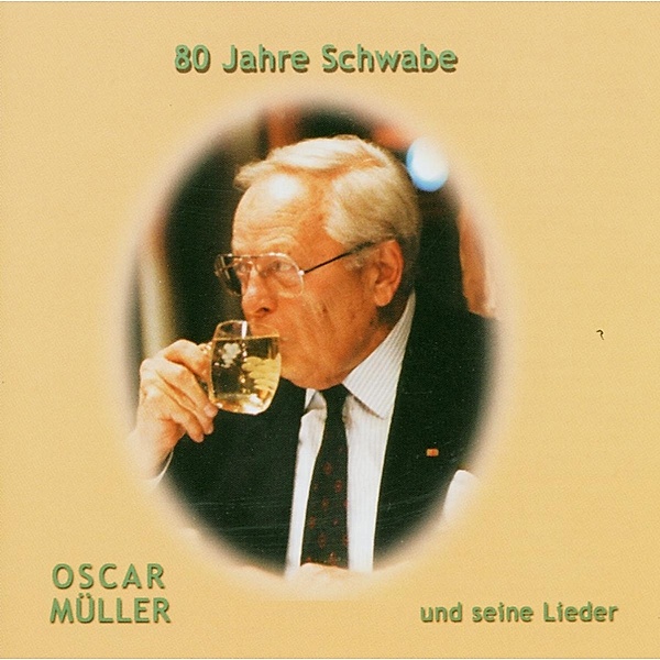 80 Jahre Schwabe, Oscar Müller