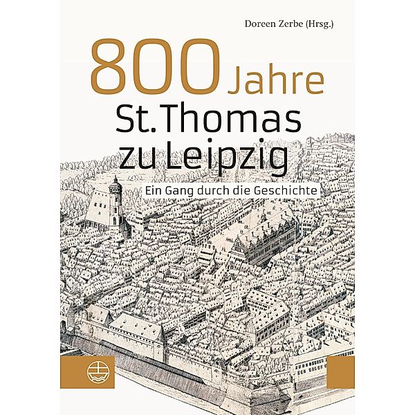 800 Jahre St. Thomas zu Leipzig