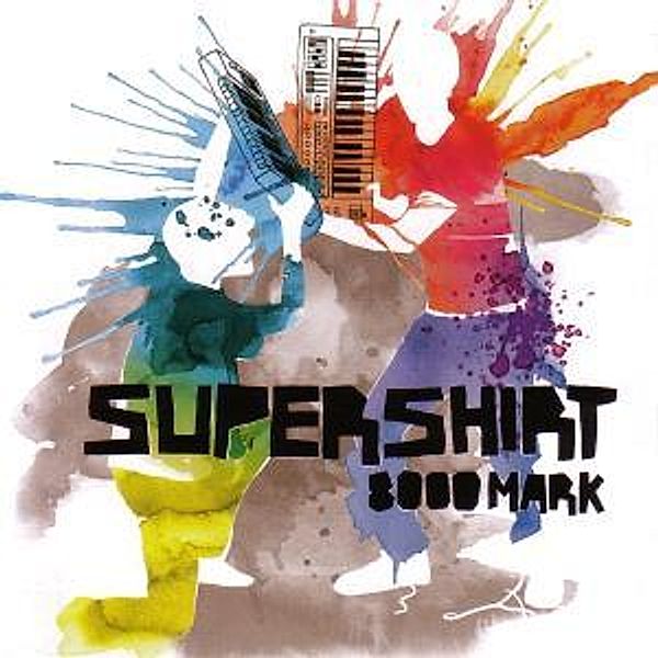 8000 Mark, Supershirt