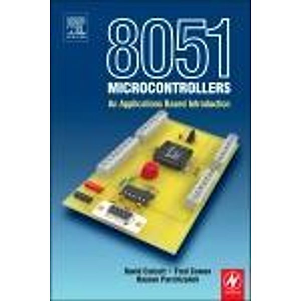 8051 Microcontroller, David Calcutt, Frederick Cowan, Hassan Parchizadeh