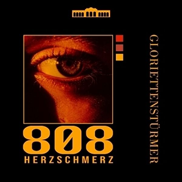 808 Herzschmerz (Vinyl), Gloriettenstürmer