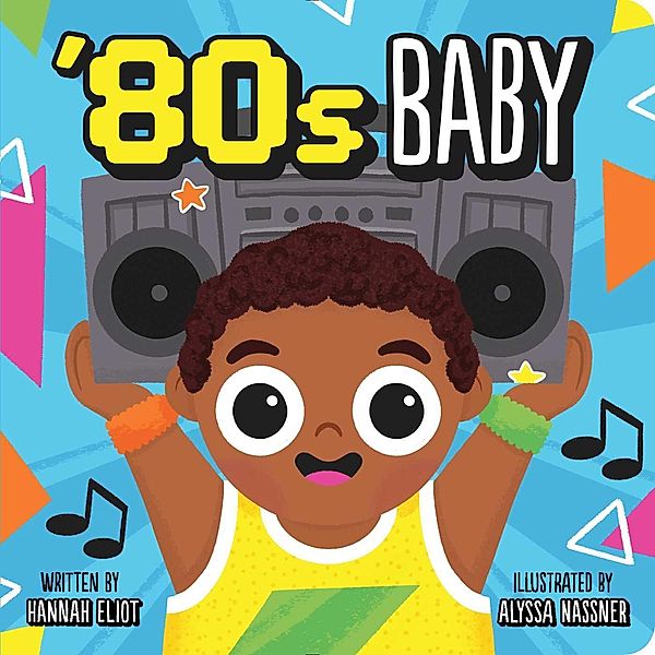 '80s Baby, Hannah Eliot