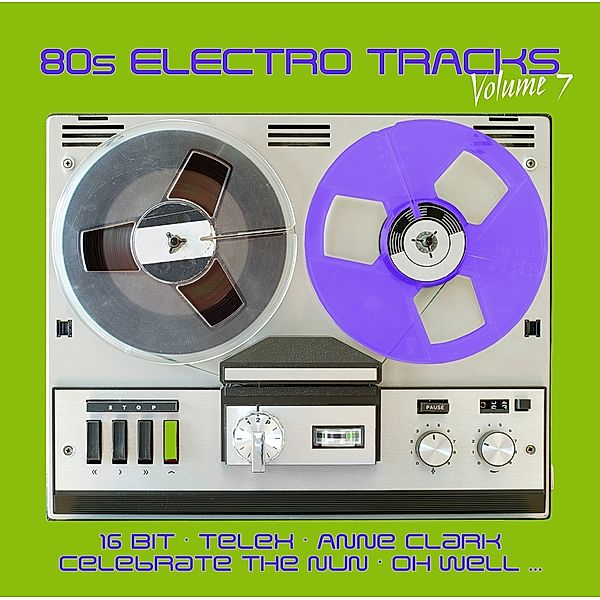 80S ELECTRO TRACKS VOL. 7, Diverse Interpreten