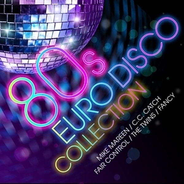 80s Euro Disco Collection, Diverse Interpreten