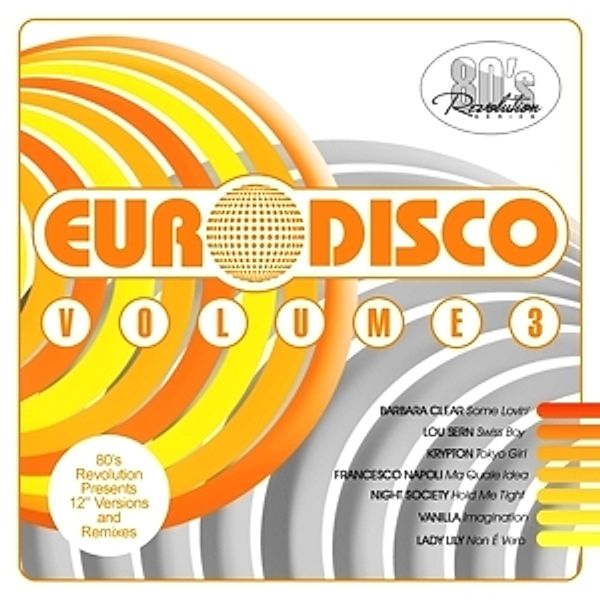 80'S Revolution Euro Disco Vol 3, Diverse Interpreten