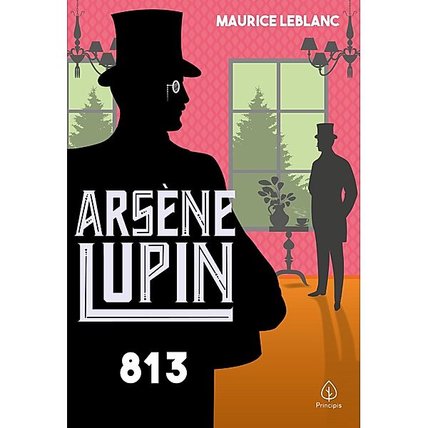 813 / Arsène Lupin, Maurice Leblanc