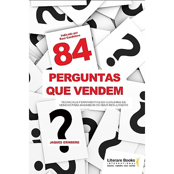 84 perguntas que vendem, Jaques Grinberg