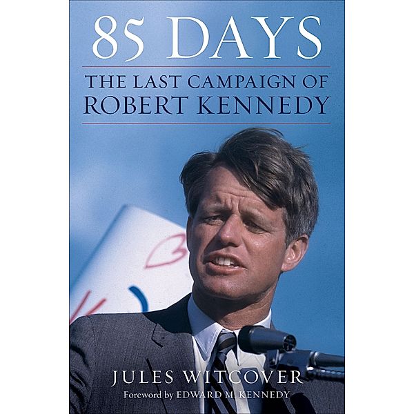 85 Days, Jules Witcover