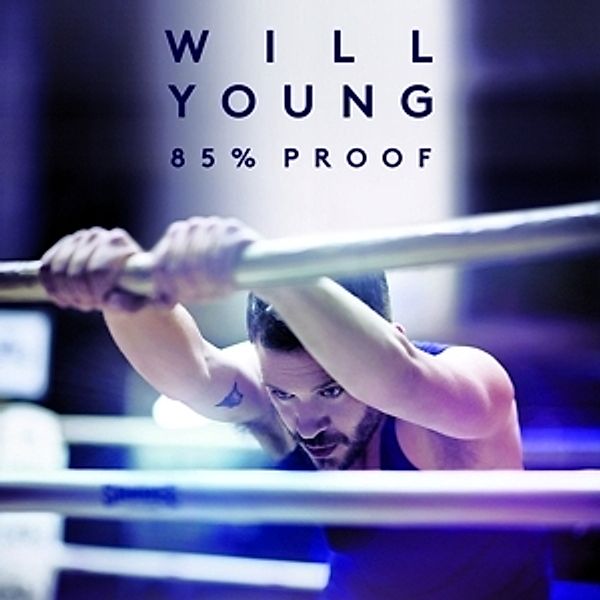 85% Proof (Limited Deluxe Edition), Will Young