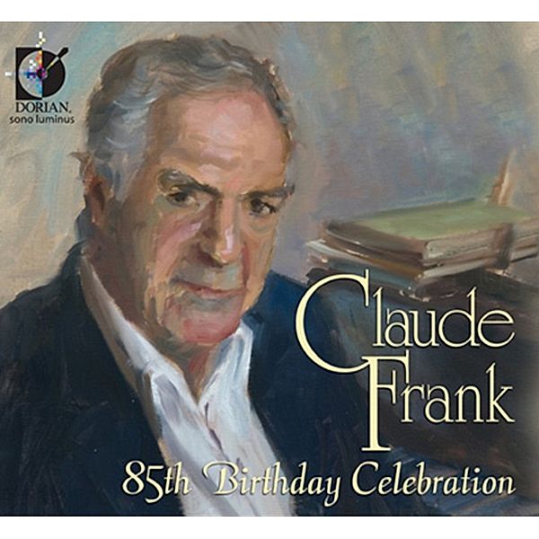 85th Birthday Celebration, Claude Frank