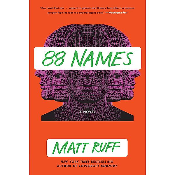 88 Names, Matt Ruff