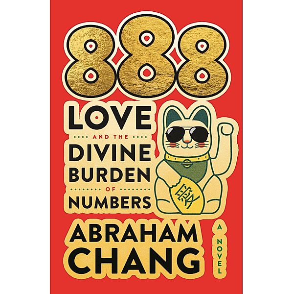 888 Love and the Divine Burden of Numbers, Abraham Chang