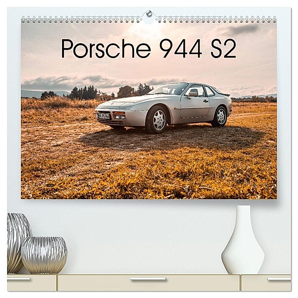 ´89 Porsche 944 S2 (hochwertiger Premium Wandkalender 2024 DIN A2 quer), Kunstdruck in Hochglanz, Björn Reiss