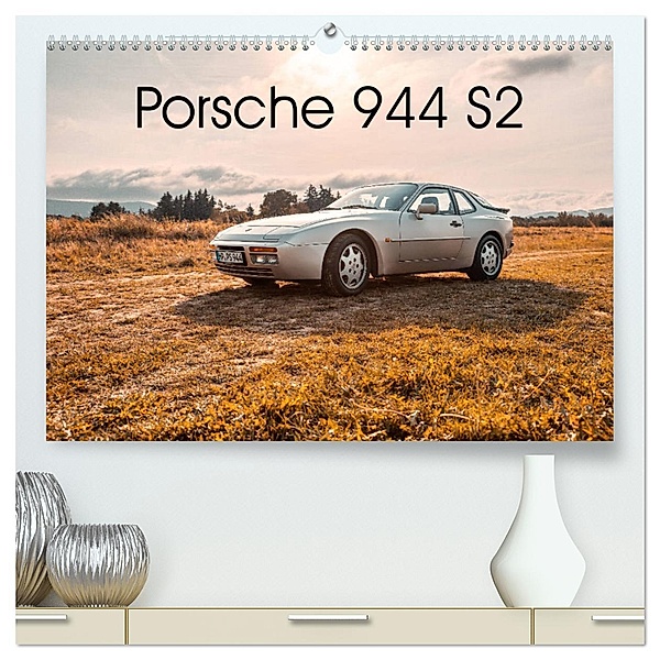 ´89 Porsche 944 S2 (hochwertiger Premium Wandkalender 2025 DIN A2 quer), Kunstdruck in Hochglanz, Calvendo, Björn Reiss