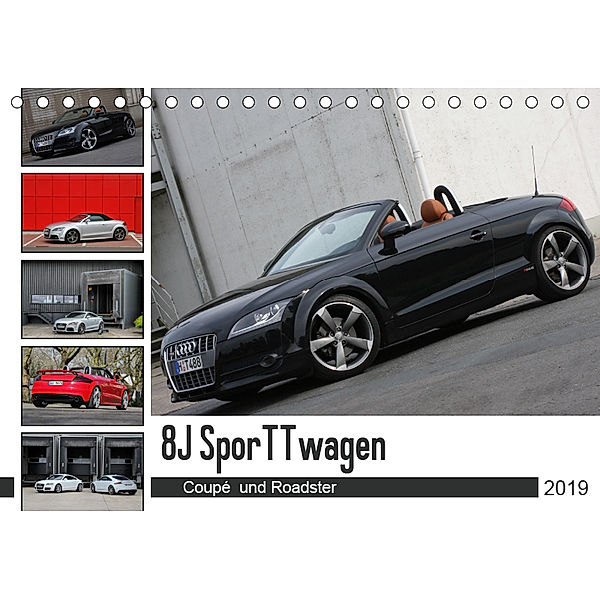 8J SporTTwagen Coupé und Roadster (Tischkalender 2019 DIN A5 quer), SchnelleWelten