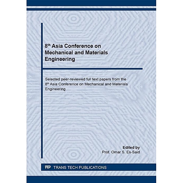 8th Asia Conference on Mechanical and Materials Engineering