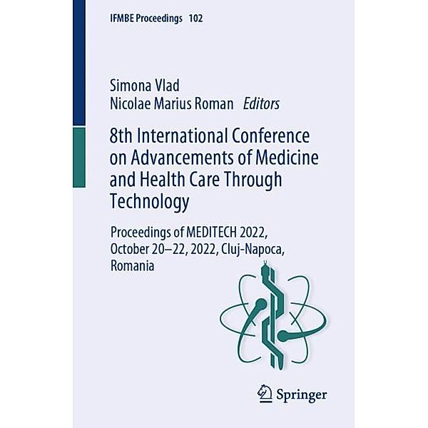 8th International Conference on Advancements of Medicine and Health Care Through Technology