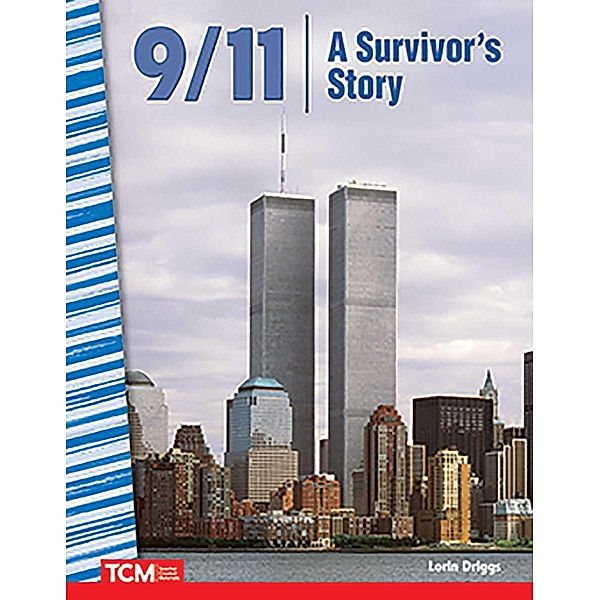 9/11, Lorin Driggs