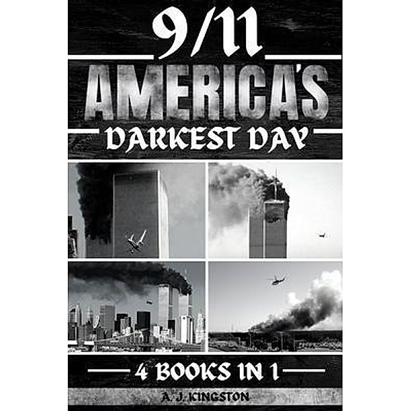 9/11, A. J. Kingston