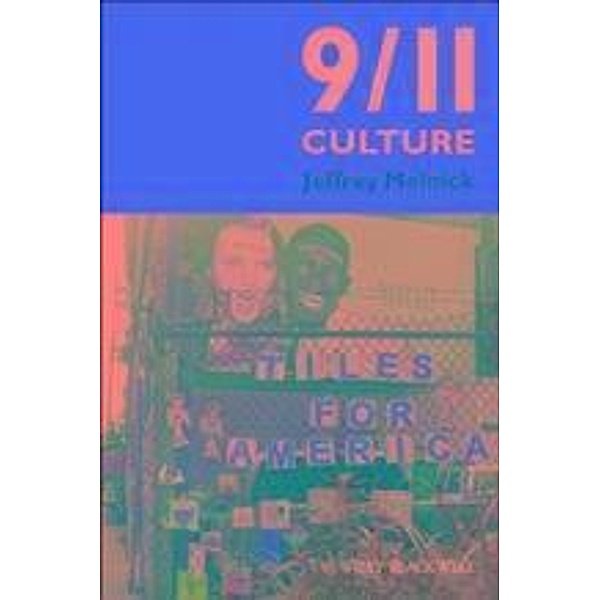 9/11 Culture, Jeffrey Melnick