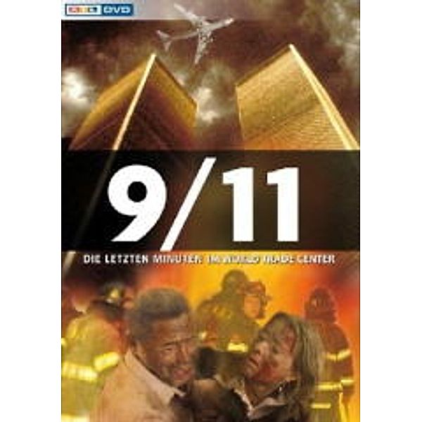 9/11 - Die letzten Minuten im World Trade Center, 9, 11: Die letzten Minuten im Wtc