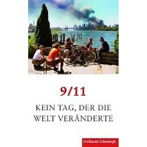 9/11. Kein Tag, der die Welt veränderte