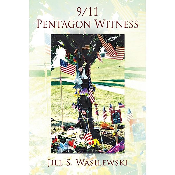 9/11 Pentagon Witness, Jill S. Wasilewski