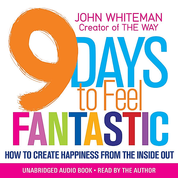 9 Days to Feel Fantastic, John Whiteman