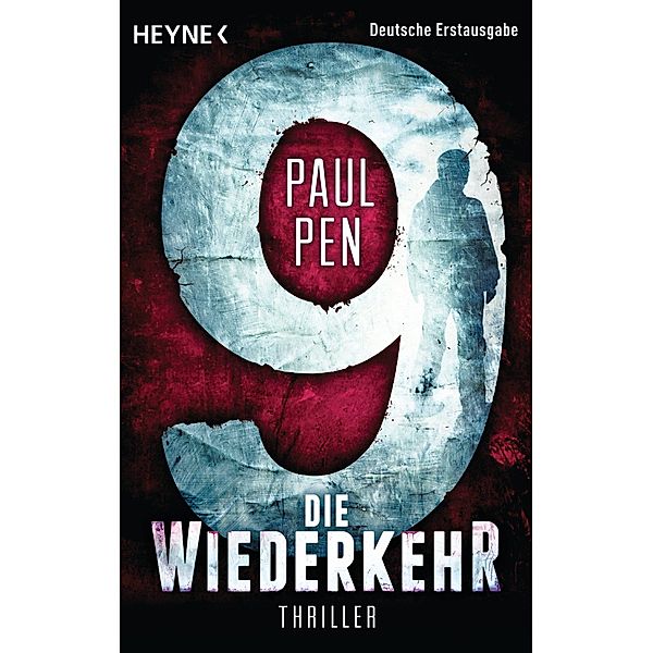 9 - Die Wiederkehr, Paul Pen