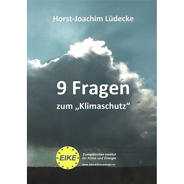 9 Fragen zum Klimaschutz, Horst-Joachim Lüdecke