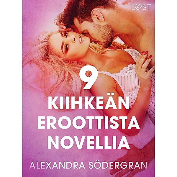 9 kiihkeän eroottista novellia Alexandra Södergranilta, Alexandra Södergran