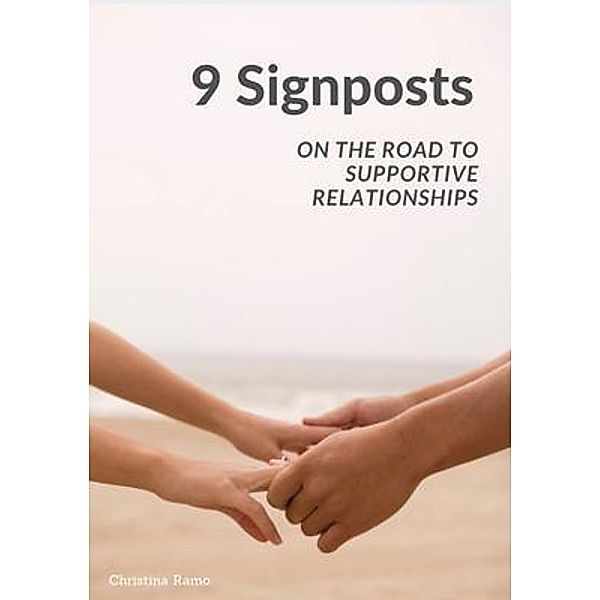 9 Signposts, Christina Ramo