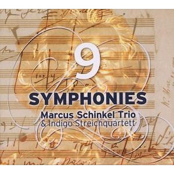 9 Sinfonien, Schinkel Marcus Trio