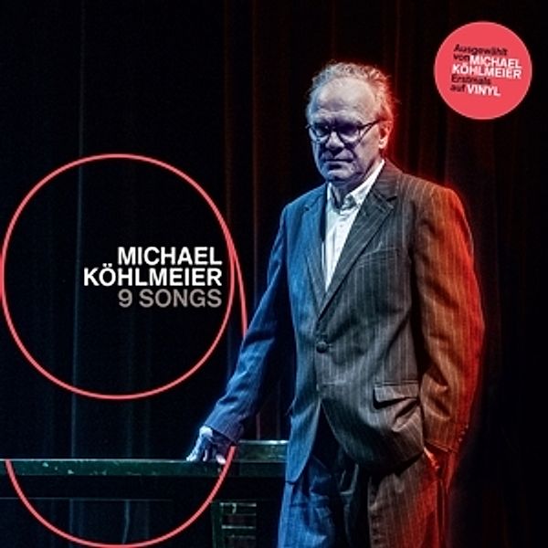 9 Songs (Vinyl), Michael Köhlmeier