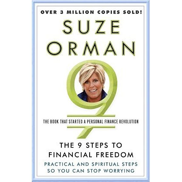 9 Steps to Financial Freedom, Suze Orman
