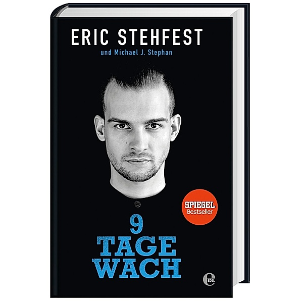 9 Tage wach, Eric Stehfest, Michael J. Stephan