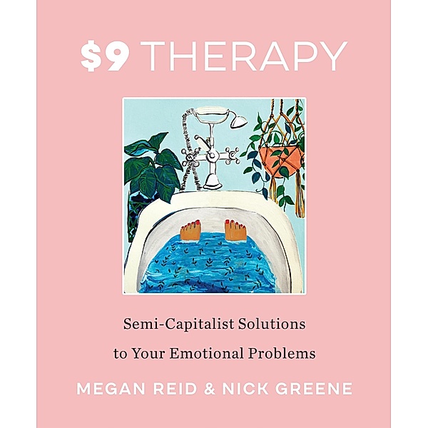 $9 Therapy, Megan Reid, Nick Greene