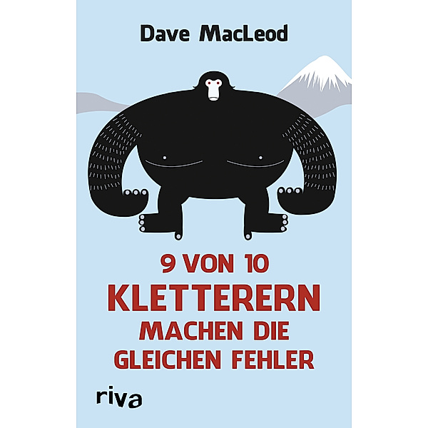 9 von 10 Kletterern machen die gleichen Fehler, Dave MacLeod