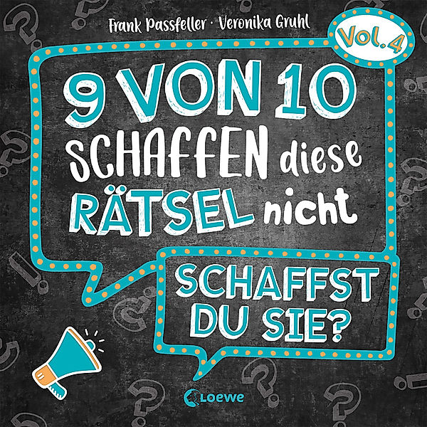 9 von 10 schaffen diese Rätsel nicht - schaffst du sie? - Vol. 4, Frank Passfeller