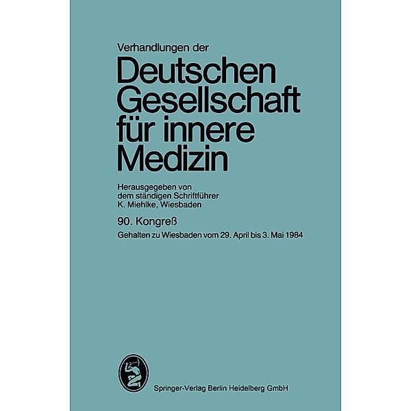 90. Kongreß / Verhandlungen der Deutschen Gesellschaft für Innere Medizin Bd.90, Klaus Miehlke