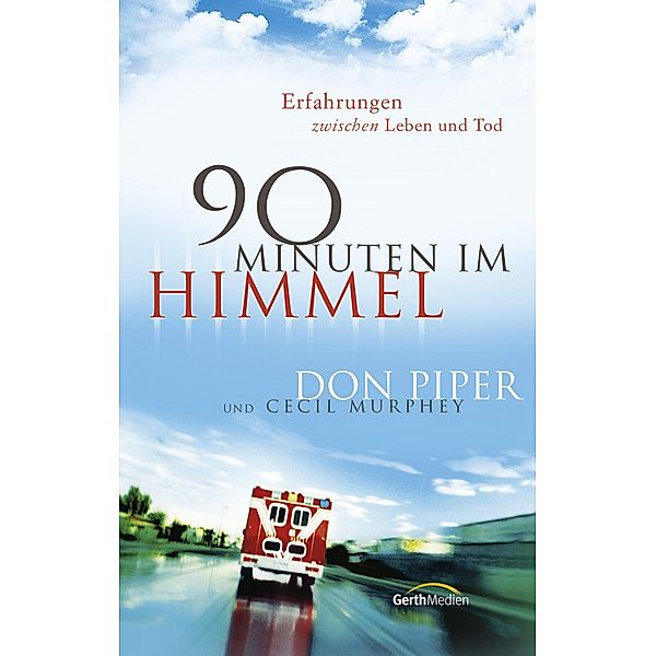 90 Minuten im Himmel, Don Piper